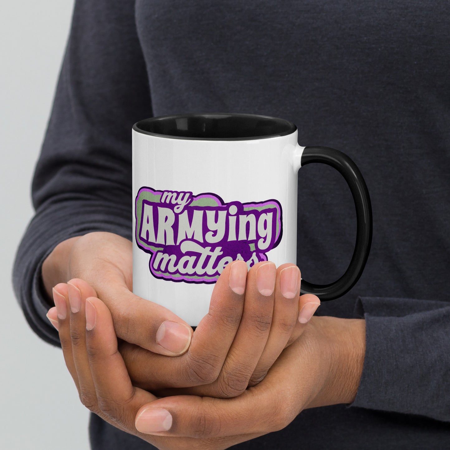 Your Armying Matters, A Mug